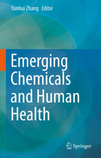 Yunhui Zhang — Emerging Chemicals and Human Health