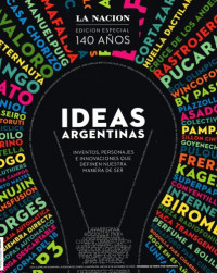 Diario La Nación — Ideas Argentinas