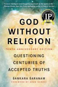 Śaranam, Śaṇkara — God without religion: questioning centuries of accepted truths
