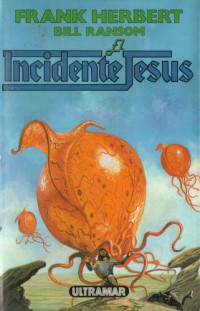 Frank Herbert — El incidente Jesús