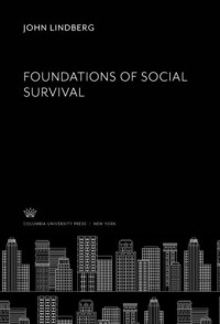 John Lindberg — Foundations of Social Survival