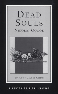 Nikolai Gogol — Dead Souls