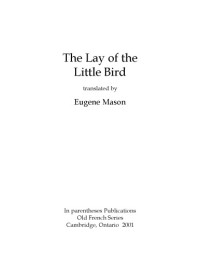 Mason, Eugene (trans.) — The Lay of the Little Bird, translated by Eugene Mason