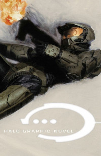 Lee Hammock, Jay Faerber, Tsutomu Nihei, Brett Lewis, Simon Bisley, Ed Lee — Halo Graphic Novel