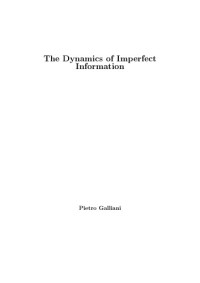 Pietro Galliani — The Dynamics of Imperfect Information [PhD Thesis]