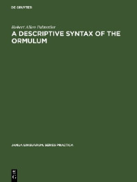 Robert Allen Palmatier — A descriptive syntax of the Ormulum