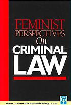 Bibbings, Lois; Nicolson, Donald — Feminist perspectives on criminal law