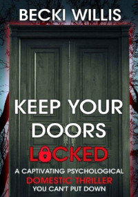 Becki Willis — Keep Your Doors Locked
