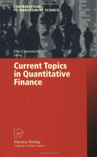 Elio Canestrelli — Current Topics in Quantitative Finance