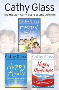 Cathy Glass — Cathy Glass 3-Book Self-Help Collection