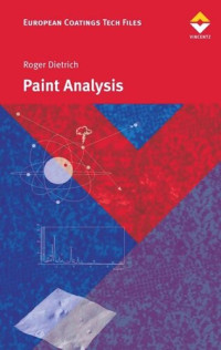 Roger Dietrich — Paint Analysis