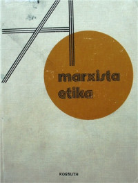 Bakstanovszkij V.I. et al. — A marxista etika