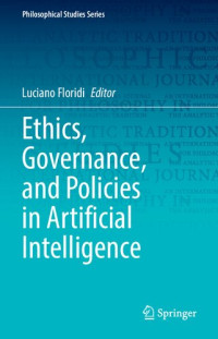 Luciano Floridi — Ethics, Governance, And Policies In Artificial Intelligence