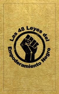 Dante Fortson — Las 48 Leyes Del Empoderamiento Negro