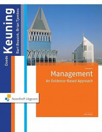 Doede Keuning; Bart Bossink; Brian Tjemkes — Management: An Evidence-Based Approach