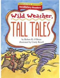 O'Brien Robert R. — Wild Weather, Tall Tales