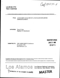 Bott, T.F.; Eisenhawer, S.W.; Los Alamos National Laboratory.; United States. Dept. of Energy.; United States. Dept. of Energy. Office of Scientific and Technical Information — A hazards analysis of a nuclear explosives dismantlement