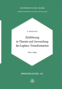 G. Doetsch — Einführung in Theorie und Anwendung der Laplace-Transformation