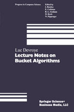 Luc Devroye (auth.) — Lecture Notes on Bucket Algorithms
