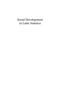 Joseph S. Tulchin (editor); Allison M. Garland (editor) — Social Development in Latin America: The Politics of Reform