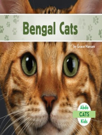 Grace Hansen — Bengal Cats
