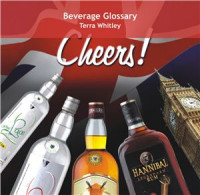 Whitley T. — Cheers! Beverage Glossary