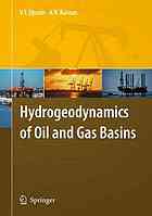 V.I. Djunin, A. V. Korzun (auth.) — Hydrogeodynamics of oil and gas basins