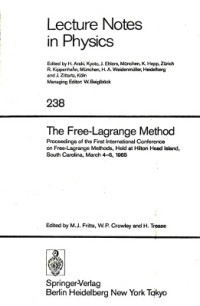 Fritts M.J., Crowley W.P. — and H. Trease (editors). The Free-Lagrange Method
