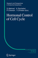 Marcel Méchali (auth.), Shlomo Melmed, Henri Rochefort, Phillipe Chanson, Yves Christen (eds.) — Hormonal Control of Cell Cycle