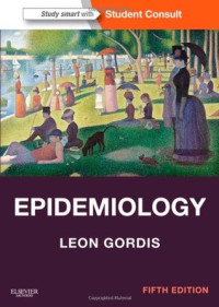 Leon Gordis — Epidemiology [with Student Consult Online Access Code]