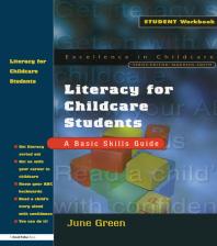 June Green — Literacy for Childcare Students : A Basic Skills Guide
