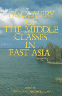 Hsin-Huang Michael Hsiao — Discovery of the Middle Classes in East Asia