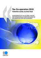 OECD — Tax Co-operation 2010 : Towards a Level Playing Field.
