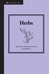 Jane Eastoe — Herbs: Inspiration and Practical Advice for Gardeners