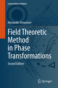 Alexander Umantsev — Field Theoretic Method in Phase Transformations