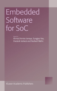 Ahmed A Jerraya; et al — Embedded software for SOC