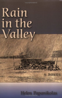 Helen Papanikolas — Rain in the Valley