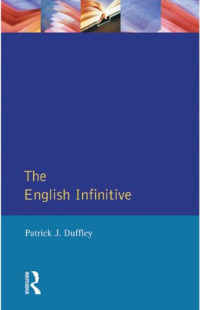Patrick Joseph Duffley — English infinitive