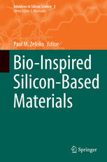 Paul M. Zelisko (eds.) — Bio-Inspired Silicon-Based Materials