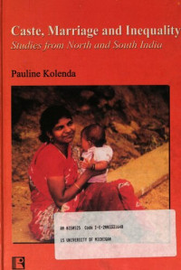 Pauline Kolenda — Caste, Marriage, and Inequality: Essays on North and South India