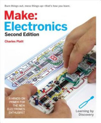 Charles Platt — Make: Electronics: Learning Through Discovery