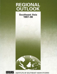 ISEAS (editor) — Regional Outlook: Southeast Asia 1997-98