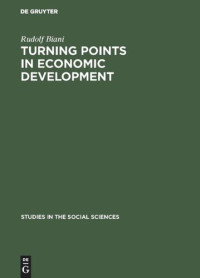 Rudolf Biani — Turning points in economic development