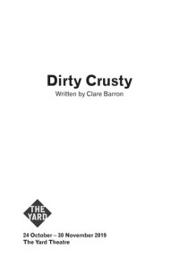 Clare Barron — Dirty Crusty