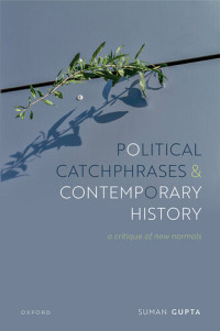 Suman Gupta — Political Catchphrases and Contemporary History