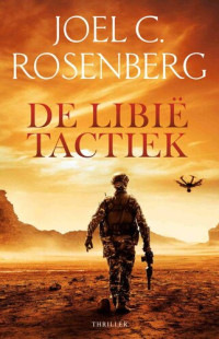 Joel C. Rosenberg — De Libië tactiek