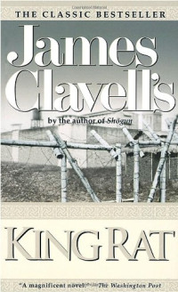 James Clavell — King Rat (Asian Saga - Book 4)