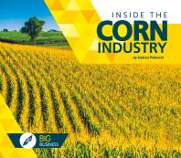 Andrea Pelleschi — Inside the Corn Industry