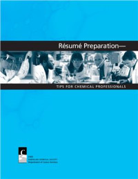  — Resume Preparation: Tips for Chemical Professionals