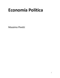 Pivetti, Massimo — Economía Política
